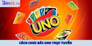 cách chơi bài Uno