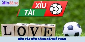 kèo tài xỉu bóng đá
